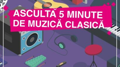 “Ascultă 5 minute de muzică clasică”