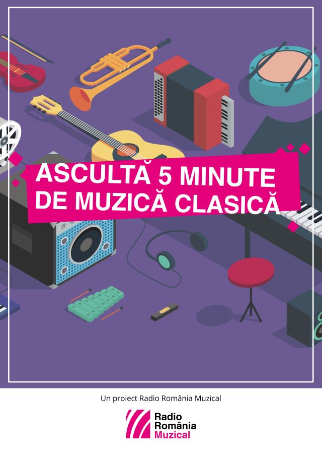 “Ascultă 5 minute de muzică clasică”