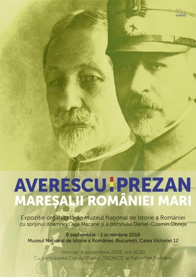 ”Averescu și Prezan. Mareșalii României Mari.”