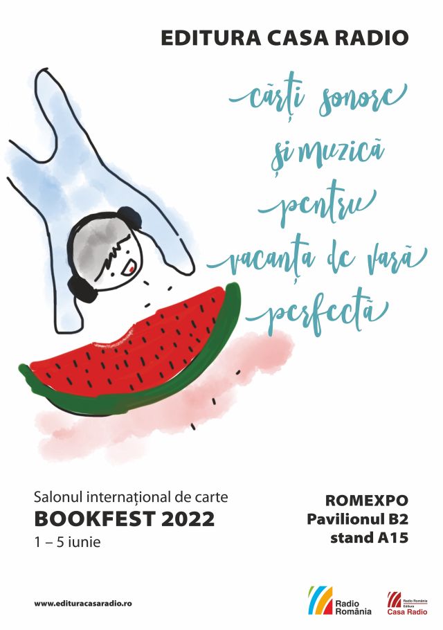 Editura Casa Radio la Bookfest 2022: cărţi sonore şi muzică pentru vacanţa