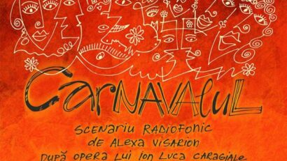 „Carnavalul”, premieră-eveniment în Festivalul Național de Teatru