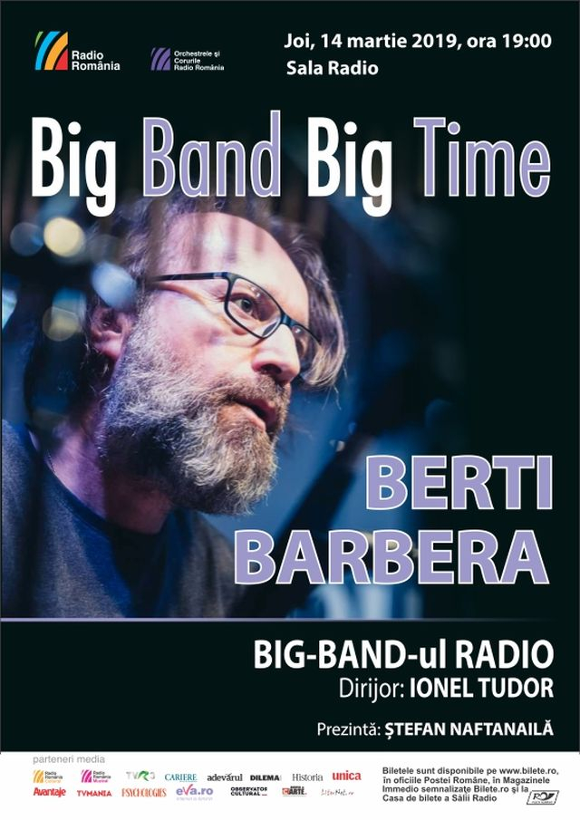 Concert de blues la Sala Radio, cu Berti Barbera şi Big Band-ul Radio