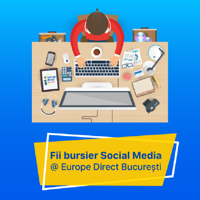 Fii bursier social media la Europe Direct București!