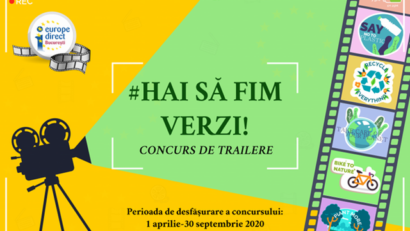 Europe Direct București vă invită să participați la concursul de trailere „HAI SĂ FIM VERZI!”