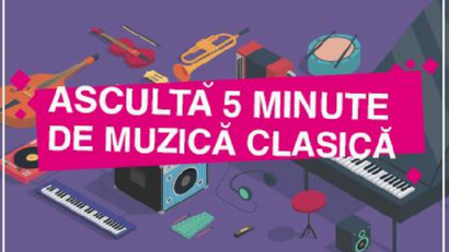 Ascultă 5 minute de muzică clasică