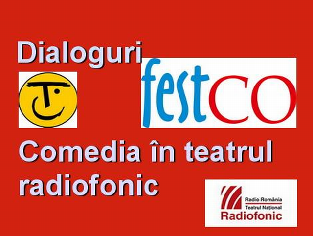 Dialogurile fest CO: Comedia în teatrul radiofonic