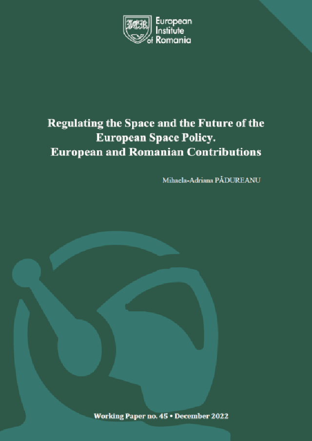 Semnal editorial: Reglementarea spațiului și viitorul politicii spațiale europene