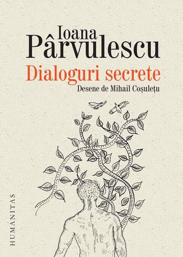 „Dialoguri secrete”, un nou volum de Ioana Pârvulescu