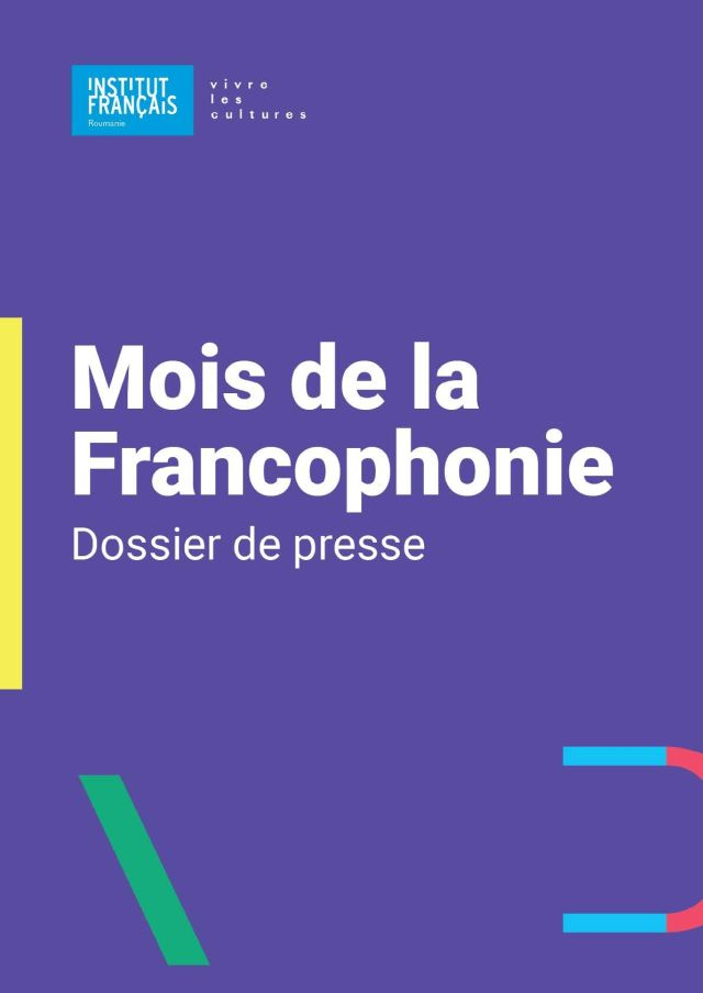 Le mois de la Francophonie 2019 sur des coordonnées roumaines