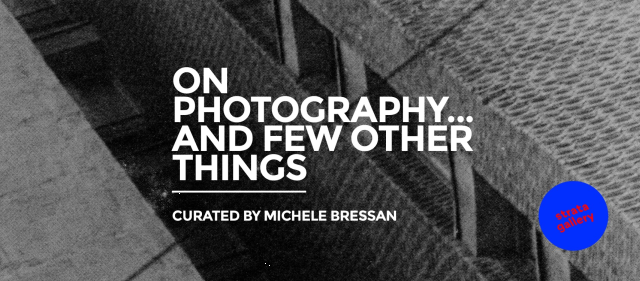 „On Photography and Few Other Things” la Galeria Strata