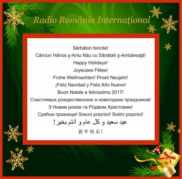 Radio Rumunija Internacional želi vam Srećnu i berićetnu 2017. godinu!