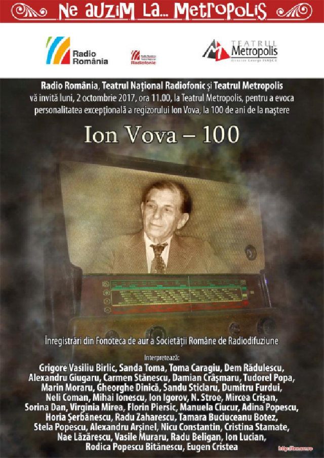 Ion Vova 100 – evocarea unei mari personalităţi radiofonice, la Teatrul Metropolis