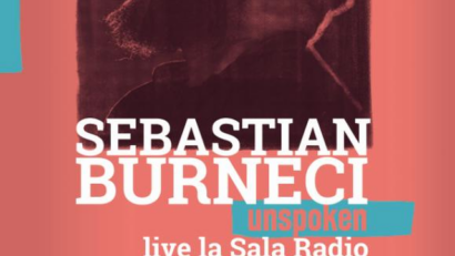 Sebastian Burneci, concert live la Sala Radio