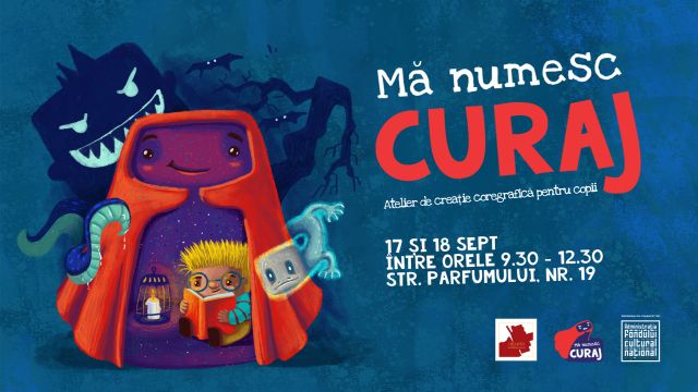 Proiectul cultural-educațional „Mă numesc Curaj”