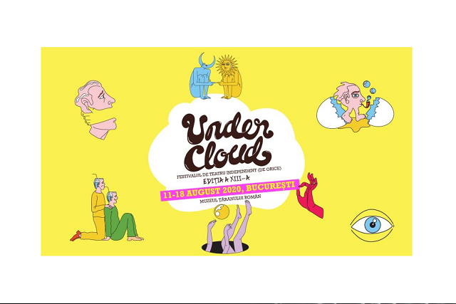 Undercloud – un festival de teatru independent