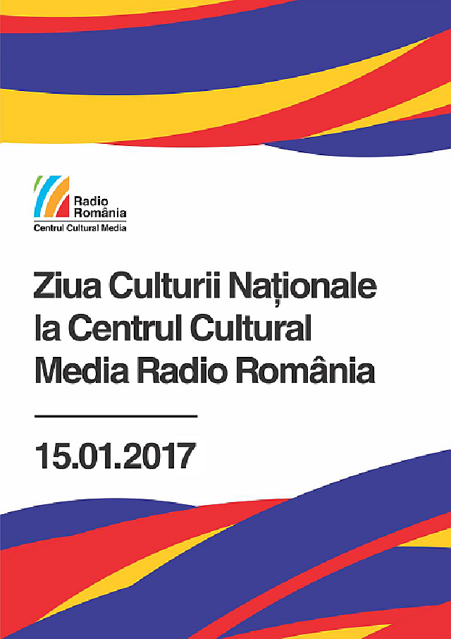 Ziua Culturii Naţionale la Centrul Cultural Media Radio România