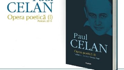 Paul Celan: Lyrik-Gesamtwerkausgabe in neuer rumänischer Übersetzung