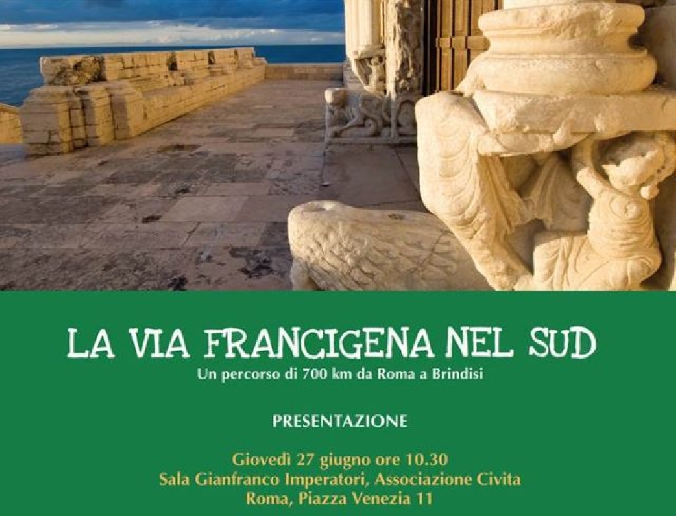 La Via Francigena nel Sud – Un percorso di 700 km da Roma a Brindisi