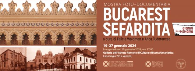 Giorno della Memoria, “Bucarest sefardita” in mostra foto-documentaria a Venezia