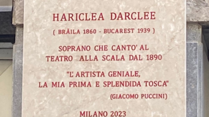 O placă memorială în onoarea marii soprane române Hariclea Darclée a fost inaugurată la Milano