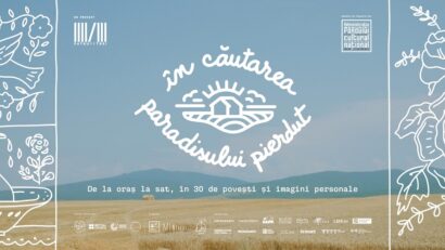 „În căutarea paradisului pierdut”, de la oraș la sat