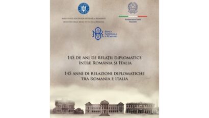 145 anni di relazioni diplomatiche tra la Romania e l’Italia