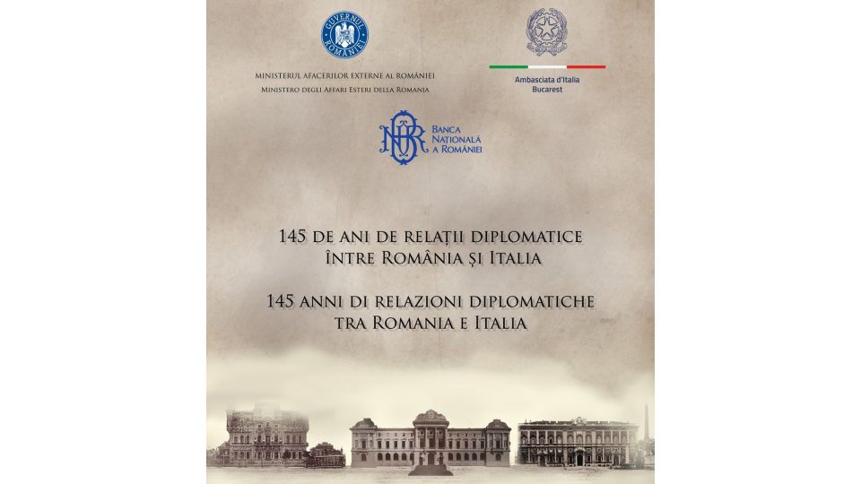 La Banca Centrale della Romania (BNR) ha inaugurato la mostra “145 anni di relazioni diplomatiche tra la Romania e l’Italia”