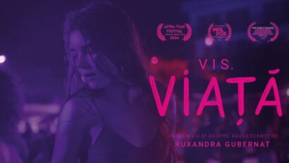 «Vis.Viață», un documental de Ruxandra Gubernat